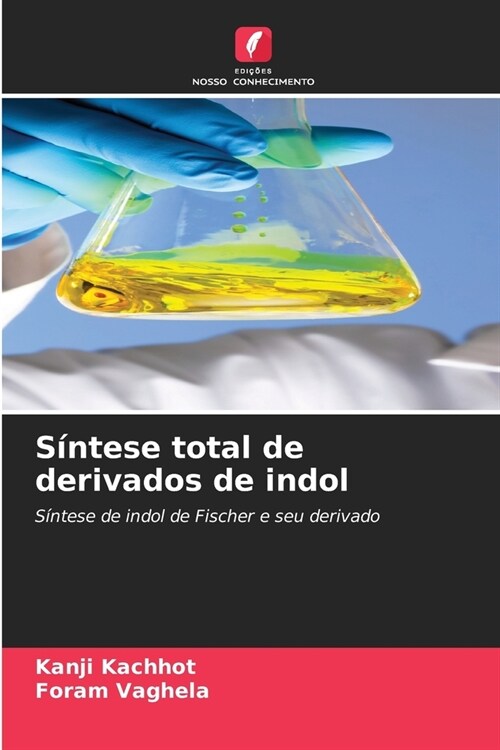 S?tese total de derivados de indol (Paperback)