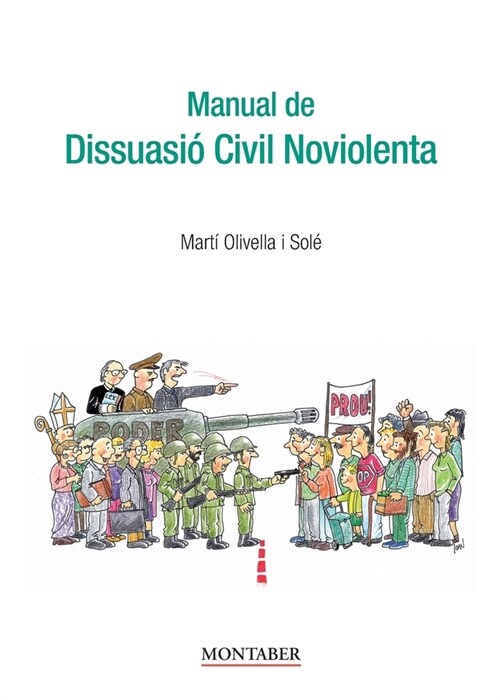 Manual de Dissuasi?Civil Noviolenta (Paperback)