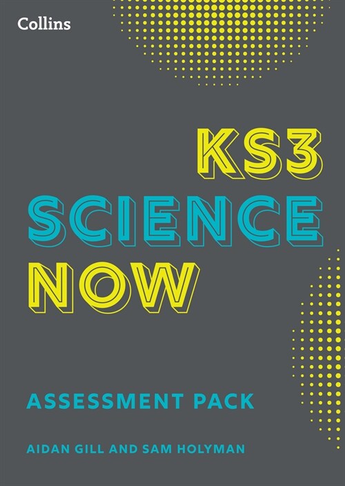 KS3 Science Now Assessment Pack (Paperback)