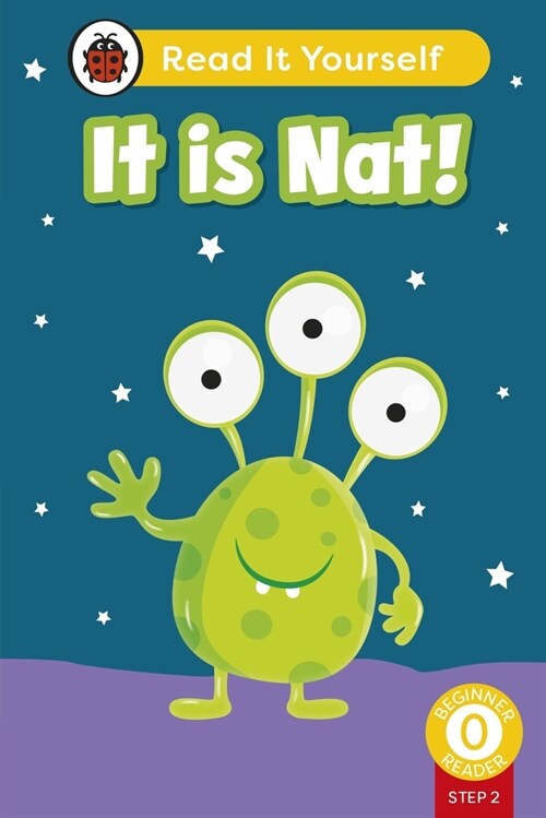 It is Nat! (Phonics Step 2):  Read It Yourself - Level 0 Beginner Reader (Hardcover)