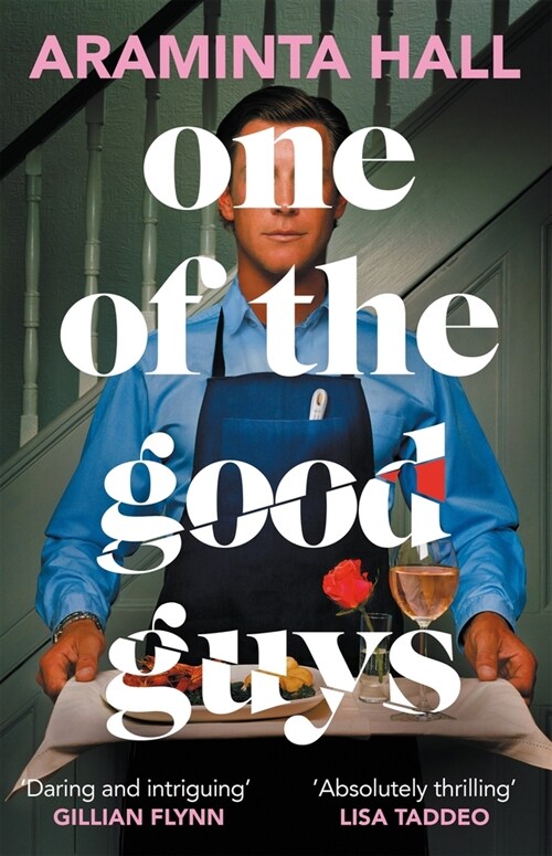 One of the Good Guys : The scorching psychological thriller everyone is talking about (Paperback)