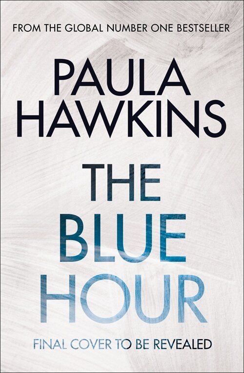 The Blue Hour (Hardcover)