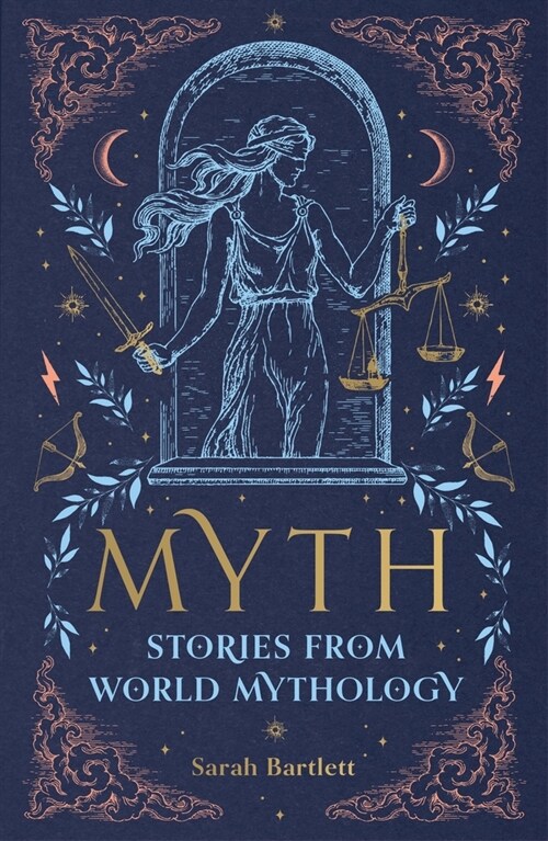 Myth : Stories from World Mythology (Hardcover)