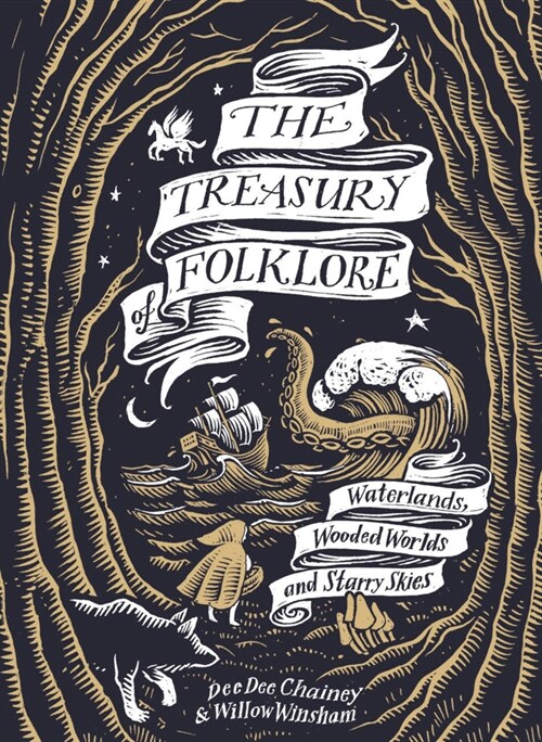 The Treasury of Folklore : Waterlands, Wooded Worlds and Starry Skies (Hardcover)