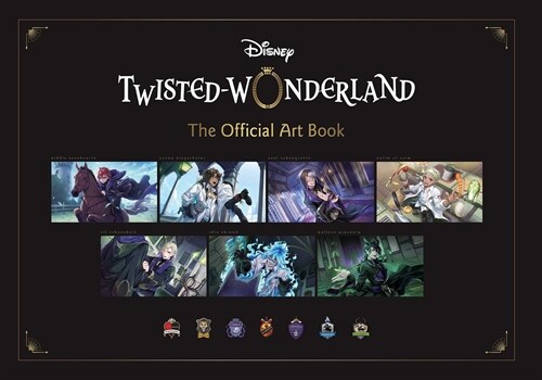 Disney Twisted-Wonderland: The Official Art Book (Hardcover)