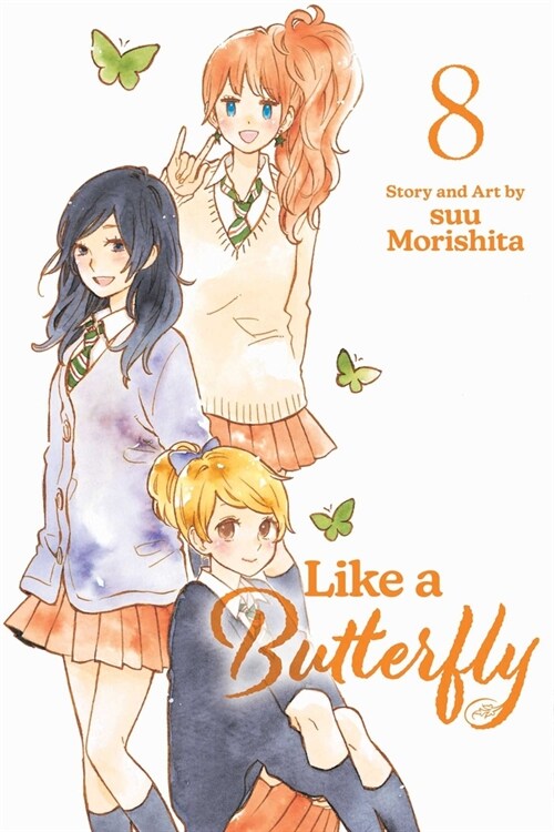 Like a Butterfly, Vol. 8 (Paperback)