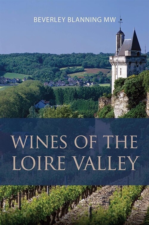 Wines of the Loire Valley (Paperback)
