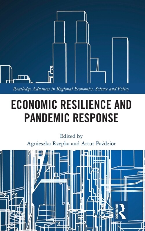 Economic Resilience and Pandemic Response (Hardcover, 1)
