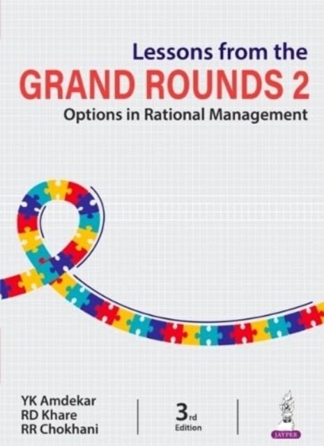 Lessons from the Grand Rounds 2 : Options in Rational Management (Paperback, 3 Revised edition)