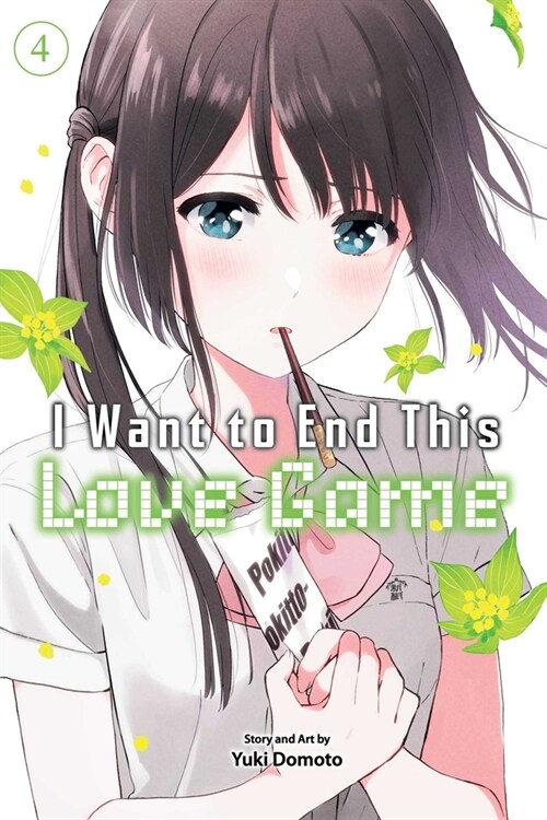 I Want to End This Love Game, Vol. 4 (Paperback)