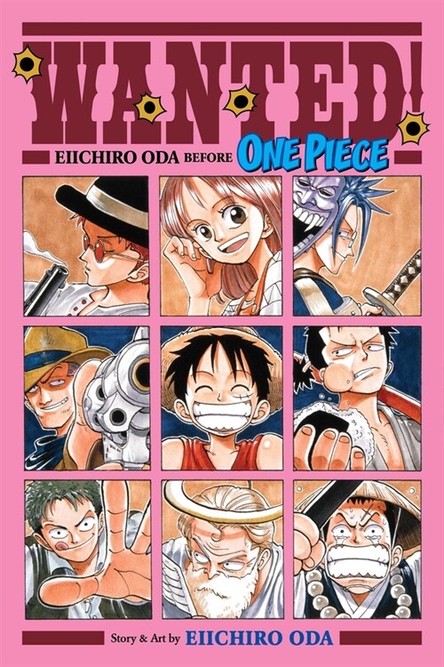 Wanted! Eiichiro Oda Before One Piece (Paperback)