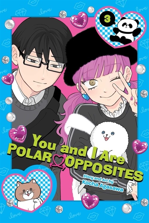 You and I Are Polar Opposites, Vol. 3 (Paperback)