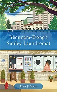 Yeonnam-Dong's Smiley Laundromat (Paperback)