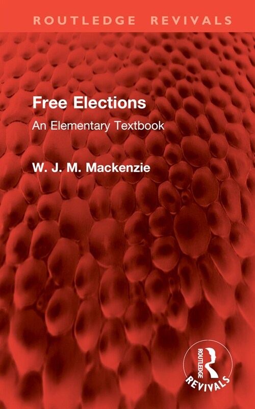 Free Elections : An Elementary Textbook (Hardcover)