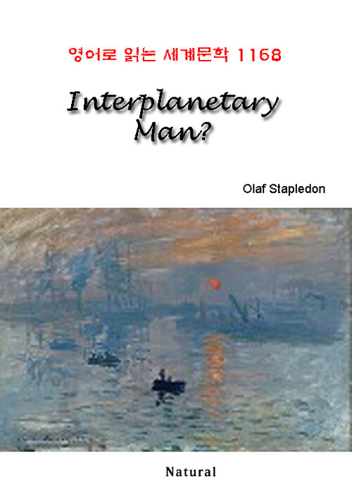 Interplanetary Man?
