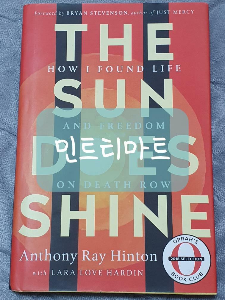 [중고] The Sun Does Shine: How I Found Life and Freedom on Death Row (Hardcover)
