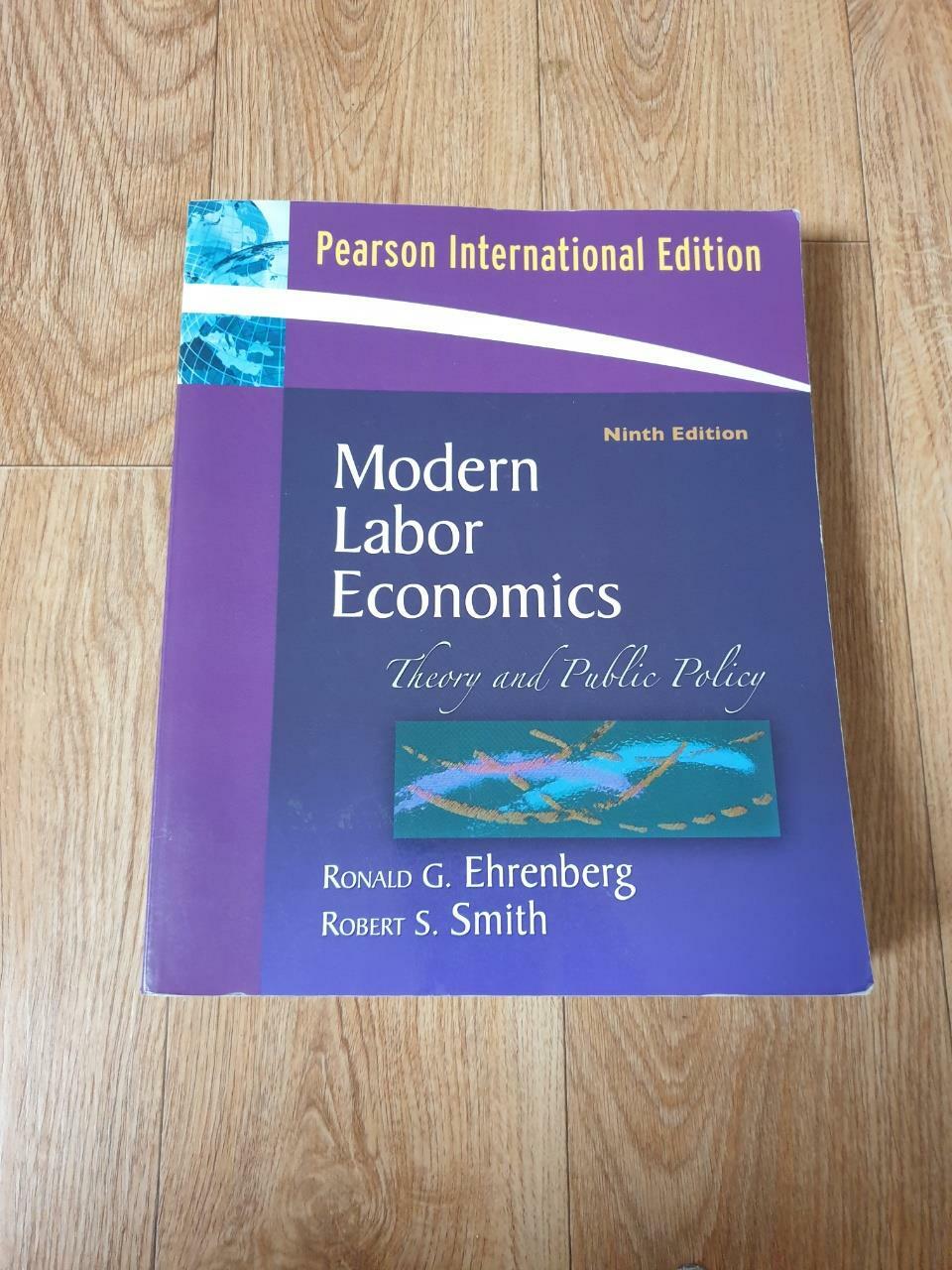 [중고] Modern Labor Economics : Theory and Public Policy (Paperback, 9th Revised International ed)