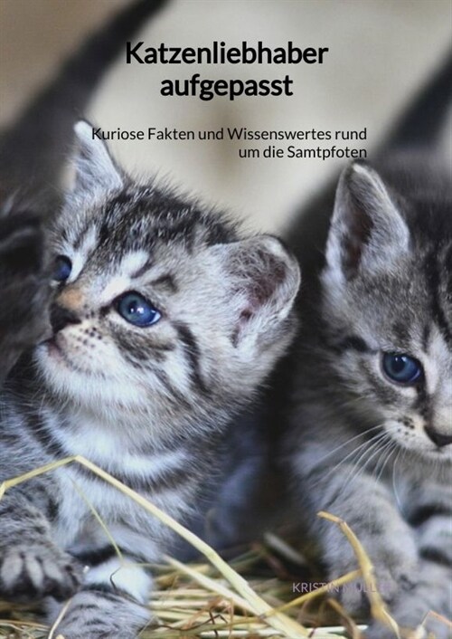 Katzenliebhaber aufgepasst (Hardcover)