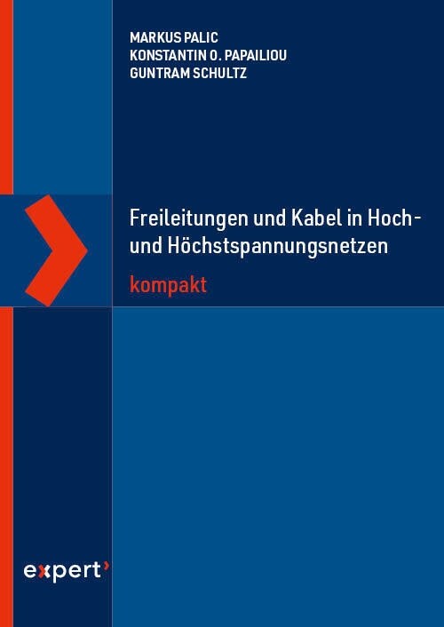 Freileitungen und Kabel in Hoch- und Hochstspannungsnetzen kompakt (Paperback)