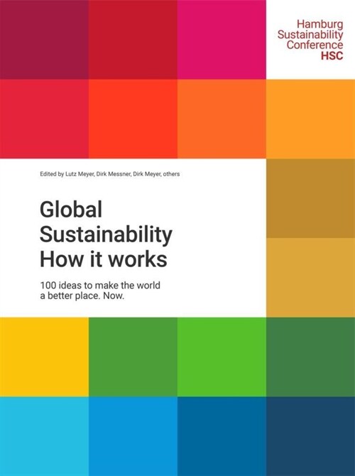 Global Sustainability. How it works (Hardcover)