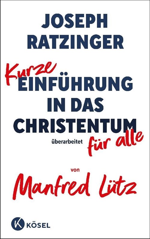 Kurze Einfuhrung in das Christentum (Hardcover)