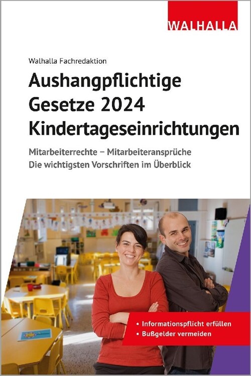 Aushangpflichtige Gesetze 2024 Kindertageseinrichtungen (Paperback)