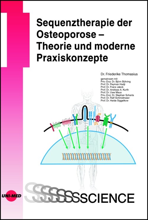 Sequenztherapie der Osteoporose - Theorie und moderne Praxiskonzepte (Hardcover)