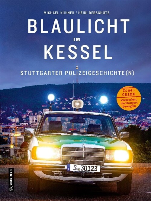 Blaulicht im Kessel (Hardcover)