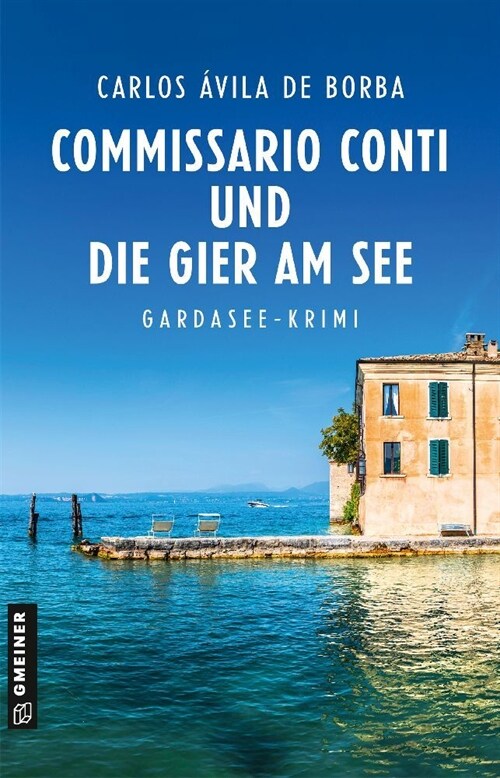 Commissario Conti und die Gier am See (Paperback)