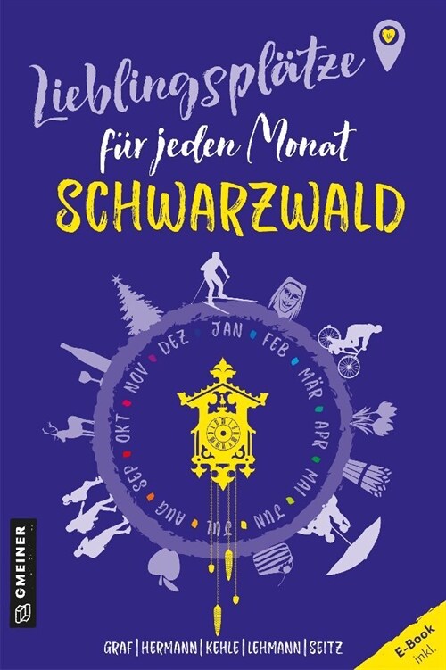 Lieblingsplatze fur jeden Monat - Schwarzwald (Paperback)