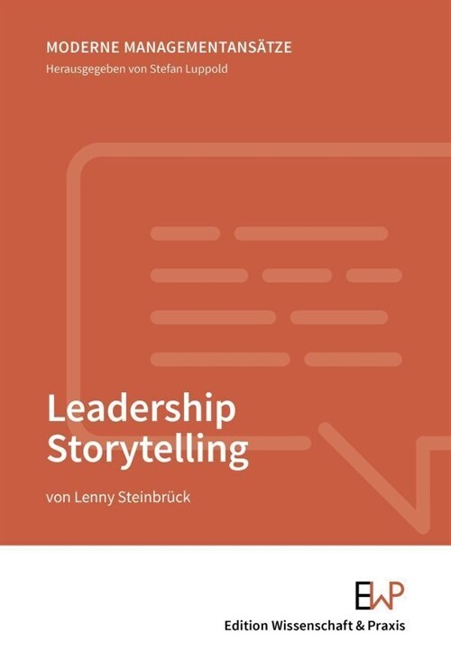 Leadership Storytelling (Paperback)
