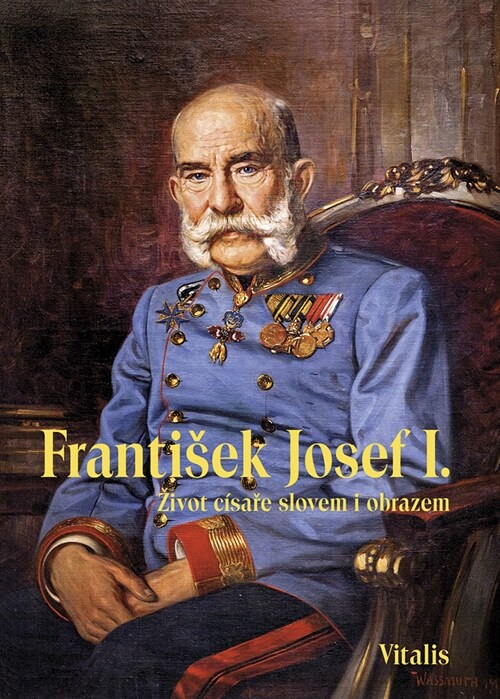 Frantisek Josef I. (Paperback)