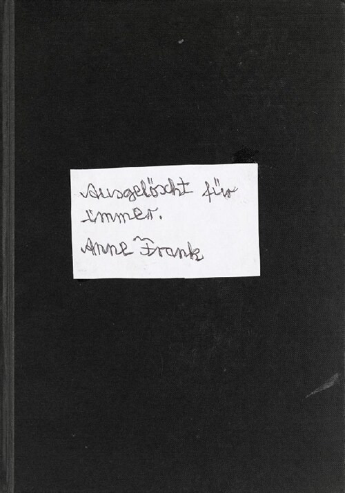 Ausgeloscht fur immer.  Anne Frank (Book)