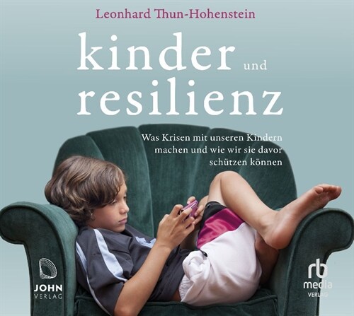 Kinder und Resilienz, Audio-CD, MP3 (CD-Audio)