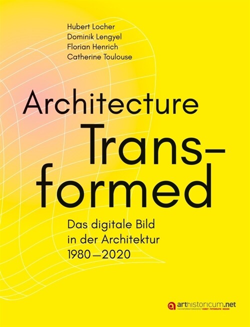 Architecture Transformed (Paperback)