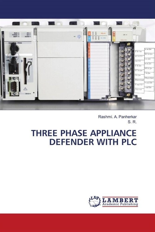 THREE PHASE APPLIANCE DEFENDER WITH PLC (Paperback)