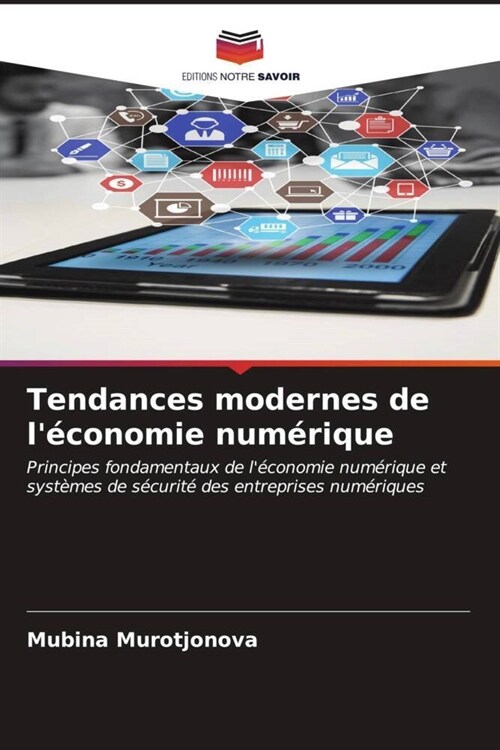 Tendances modernes de leconomie numerique (Paperback)