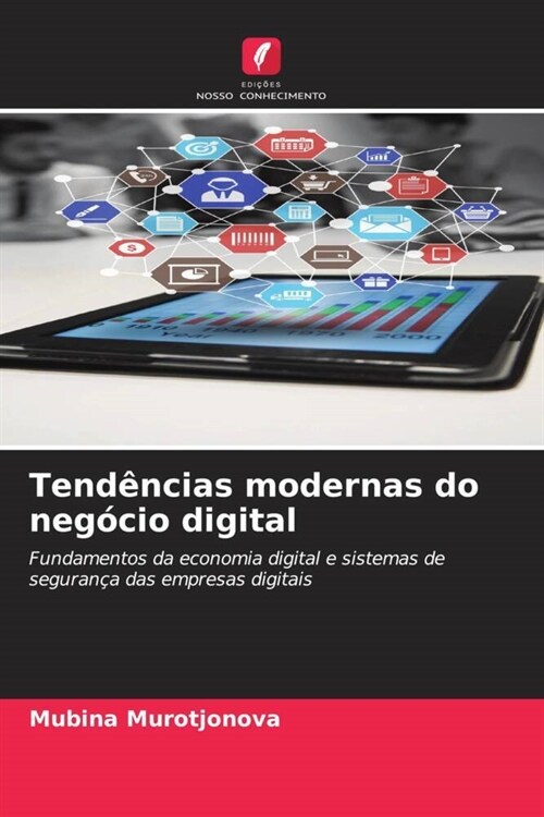 Tendencias modernas do negocio digital (Paperback)
