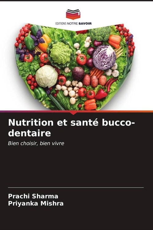 Nutrition et sante bucco-dentaire (Paperback)