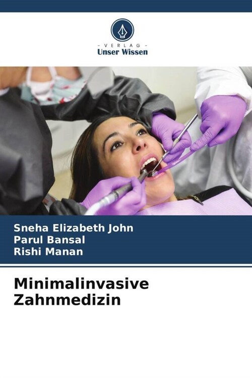 Minimalinvasive Zahnmedizin (Paperback)