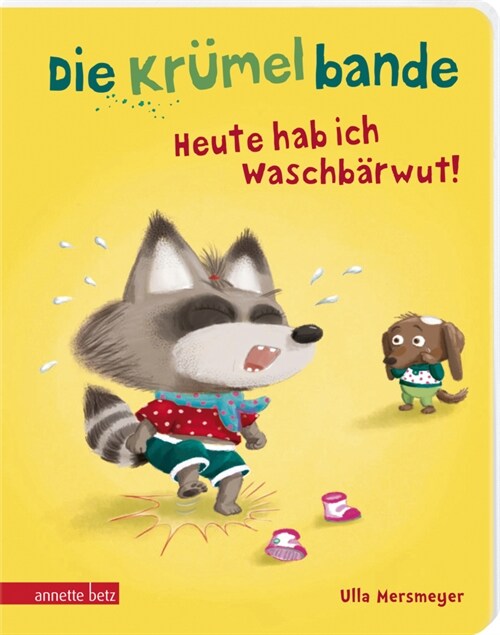 Die Krumelbande - Heute hab ich Waschbarwut! (Board Book)