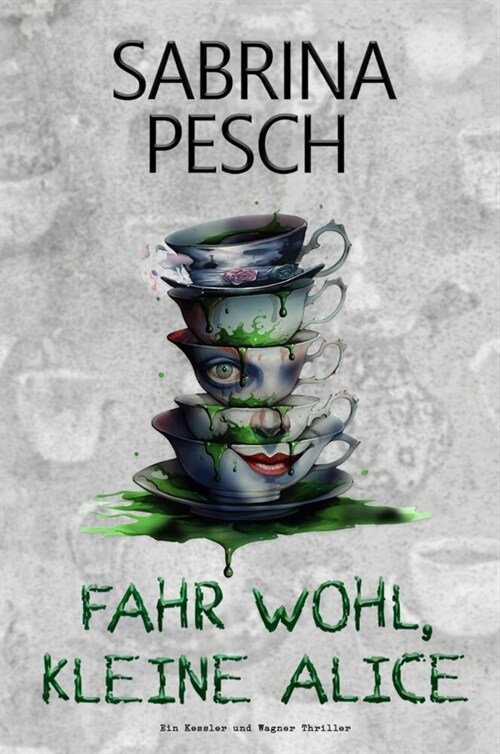 Fahr wohl, kleine Alice (Hardcover)