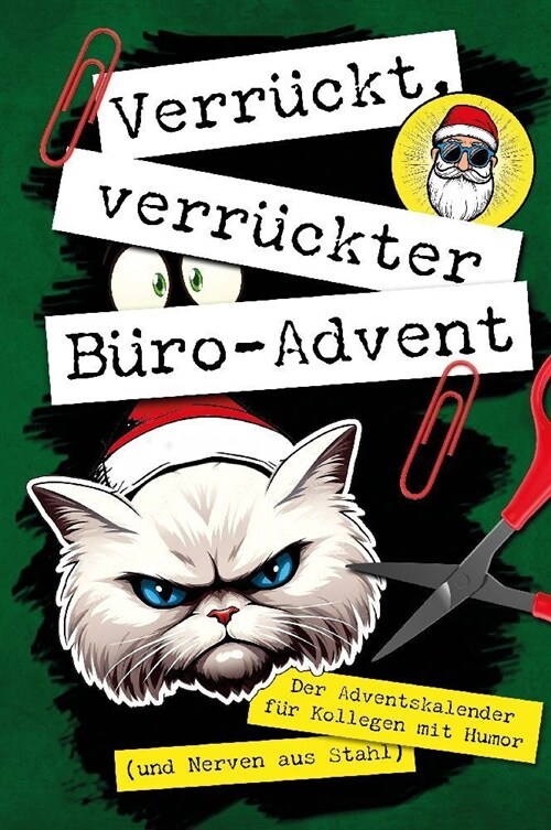 Verruckt, verruckter, Buro-Advent (Paperback)