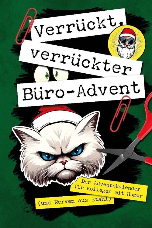 Verruckt, verruckter, Buro-Advent (Hardcover)