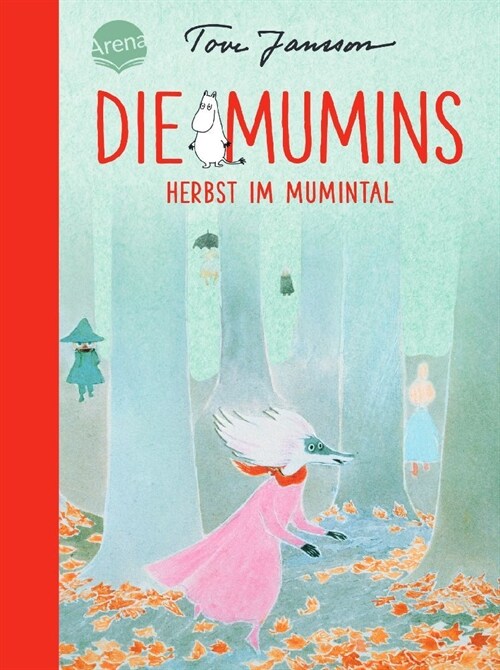 Die Mumins (9). Herbst im Mumintal (Paperback)