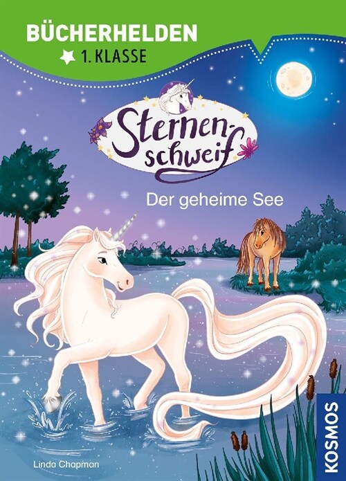 Sternenschweif, Bucherhelden 1. Klasse, Der geheime See (Hardcover)