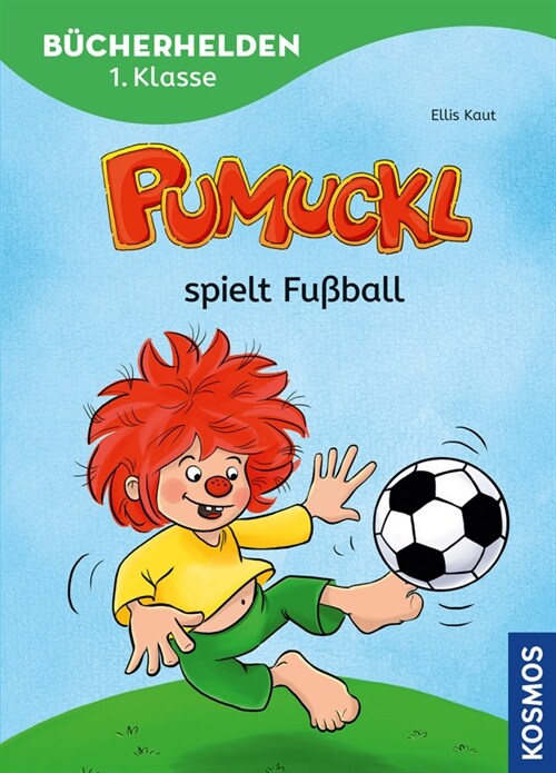 Pumuckl, Bucherhelden 1. Klasse, Pumuckl spielt Fußball (Hardcover)