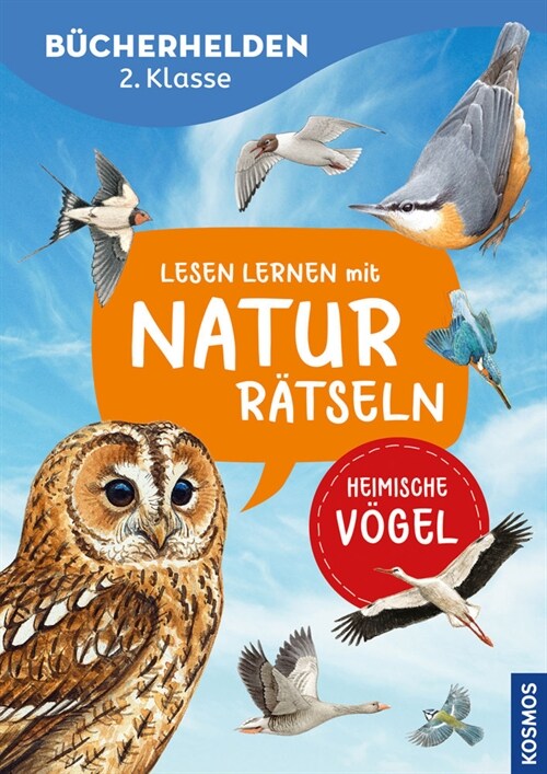 Lesen lernen mit Naturratseln, Bucherhelden 2. Klasse, heimische Vogel (Paperback)