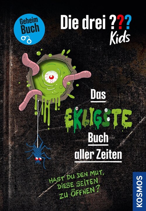 Die drei  Kids, Das ekligste Buch aller Zeiten (Hardcover)