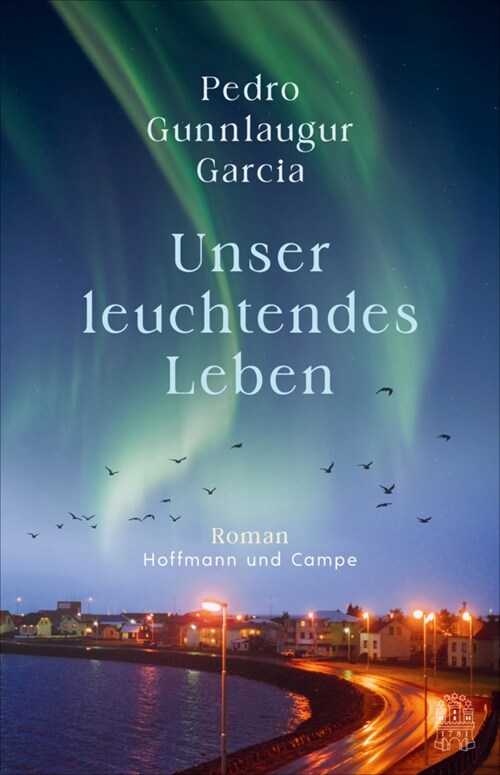 Unser leuchtendes Leben (Hardcover)